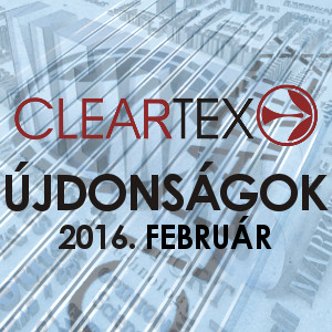 Cleartex Újdonságok | 2016. február