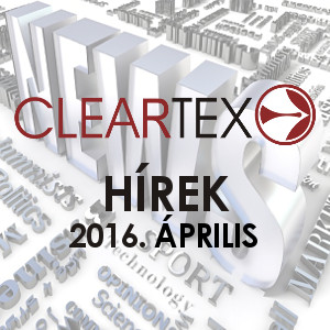 Cleartex Hírek | 2016. április