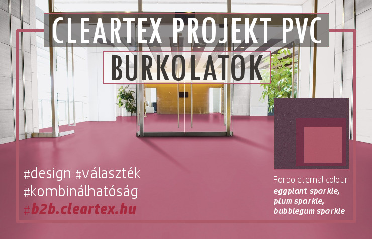 Cleartex Projekt PVC | Fergeteges dizájn bárhol