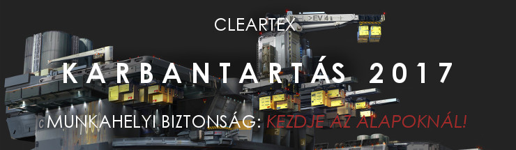 Cleartex Karbantartás - Munkahelyi biztonság: Kezdeje az alapoknál!